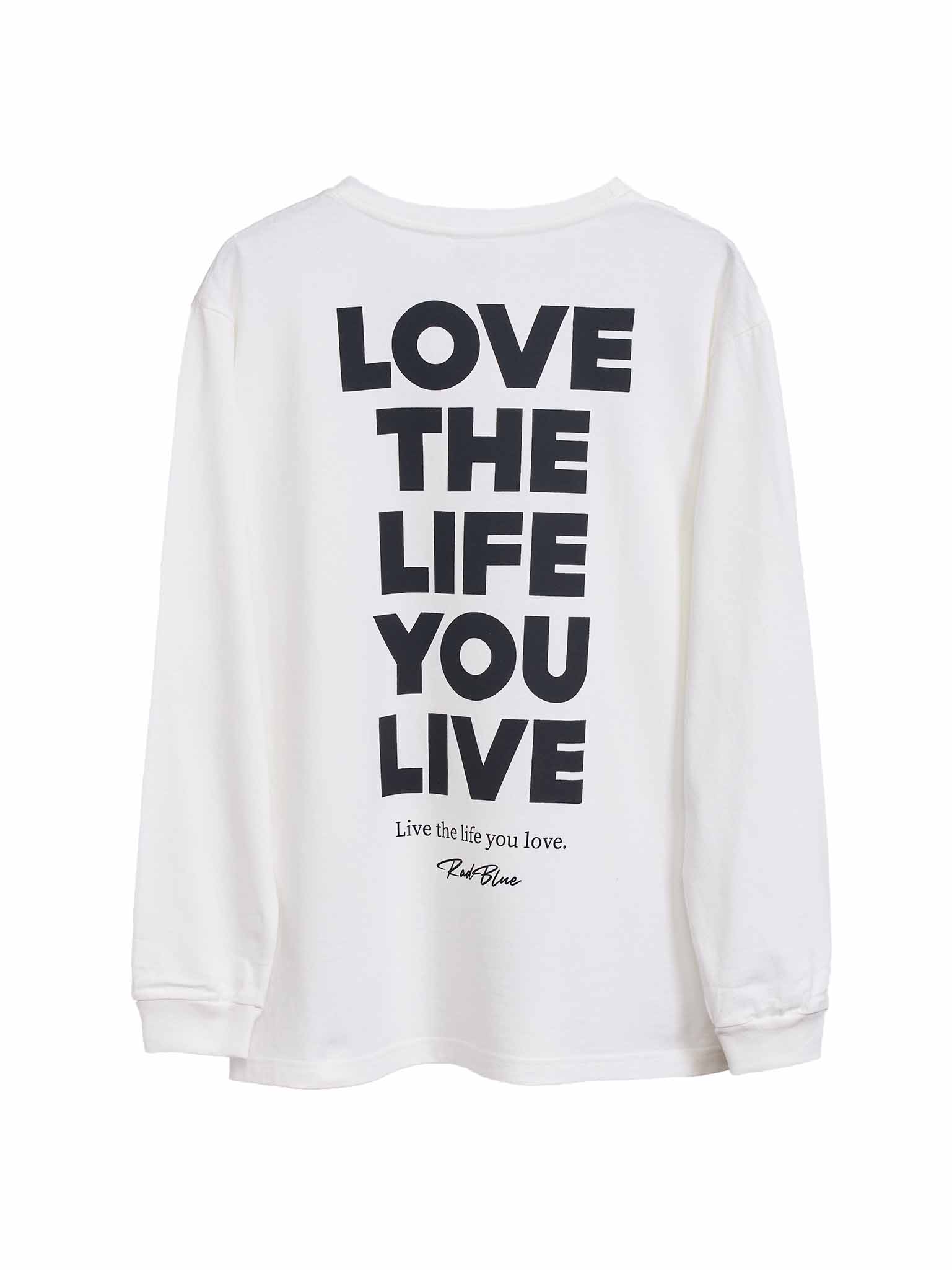 RadBlue LONG SLEEVE TEE【LOVE THE LIFE】