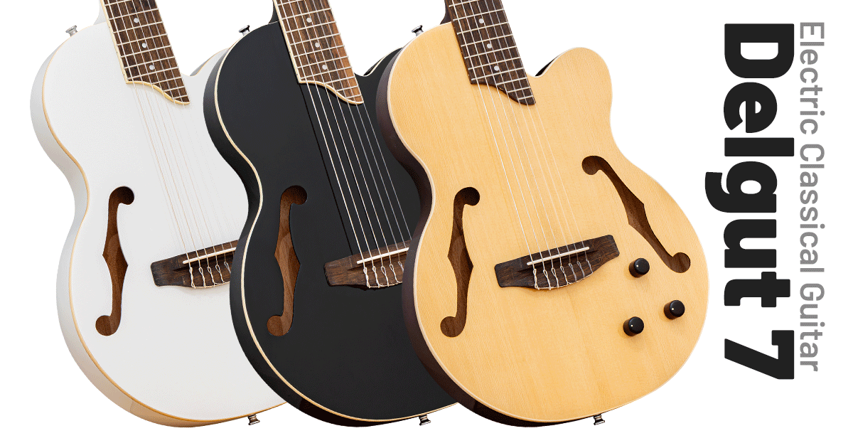 Delgut 7 [エレクトリック・クラシックギター] - ELK