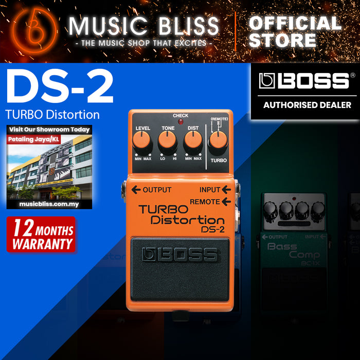 Boss DS-2 Turbo Distortion Guitar Effects Pedal | Music Bliss Malaysia