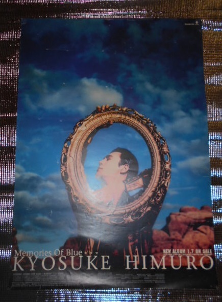 氷室京介 / Memories of Blue Memories Blue Of CD Blue: ポスター