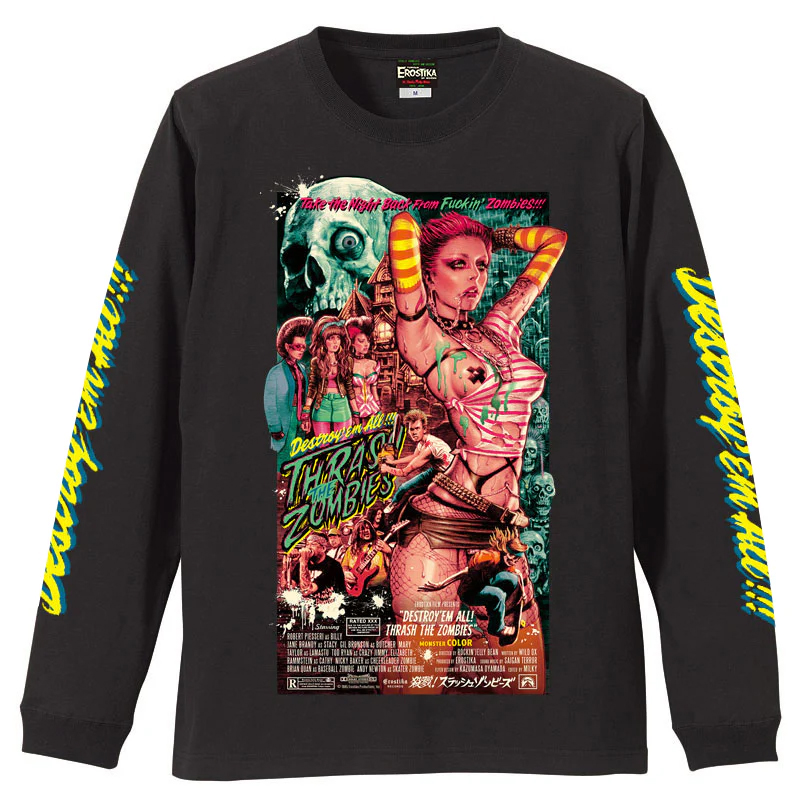 エロスティカ/ “Destroy'em All! Thrash the Zombies” ロングスリーブ