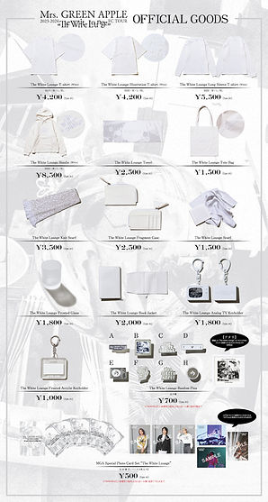 Mrs. GREEN APPLE 2023-2024 FC TOUR “The White Lounge” グッズ販売